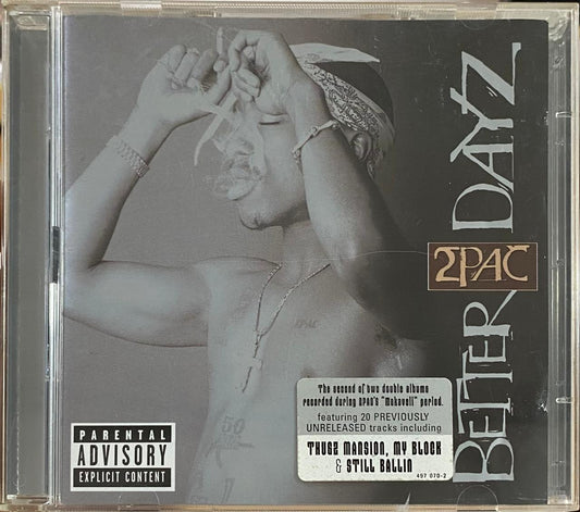 2Pac – Better Dayz (2 x CD, usado, Europa, 2002)