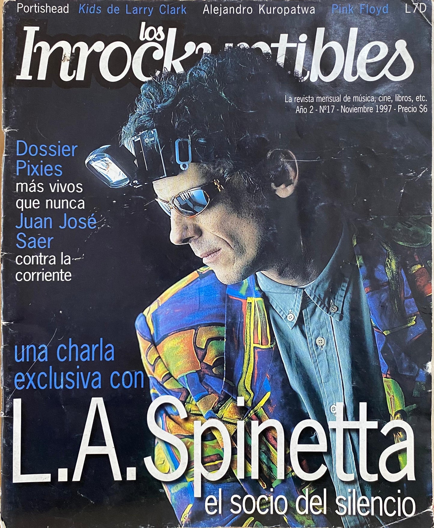 Los Inrockuptibles, N°17, noviembre 1997, Una charla con L. A. Spinetta, el socio del silencio (Pixies, Juan José Saer, Portishead)