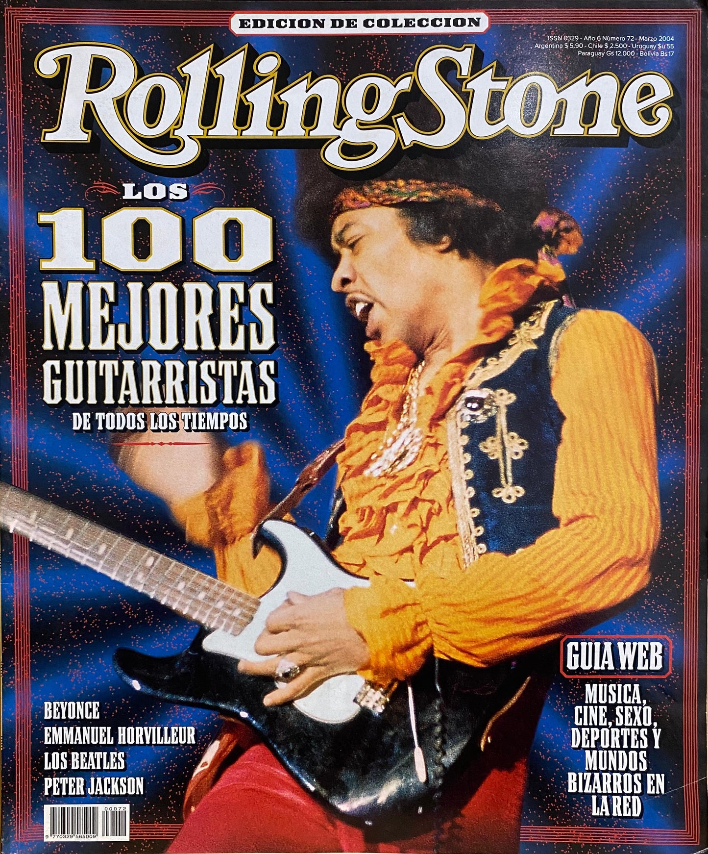 Rolling Stone Argentina, N°72, marzo 2004, Edición de colección, Los 100 mejores guitarristas de todos los tiempos (Beyoncé, The Beatles, Emmanuel Horvilleur, Peter Jackson)