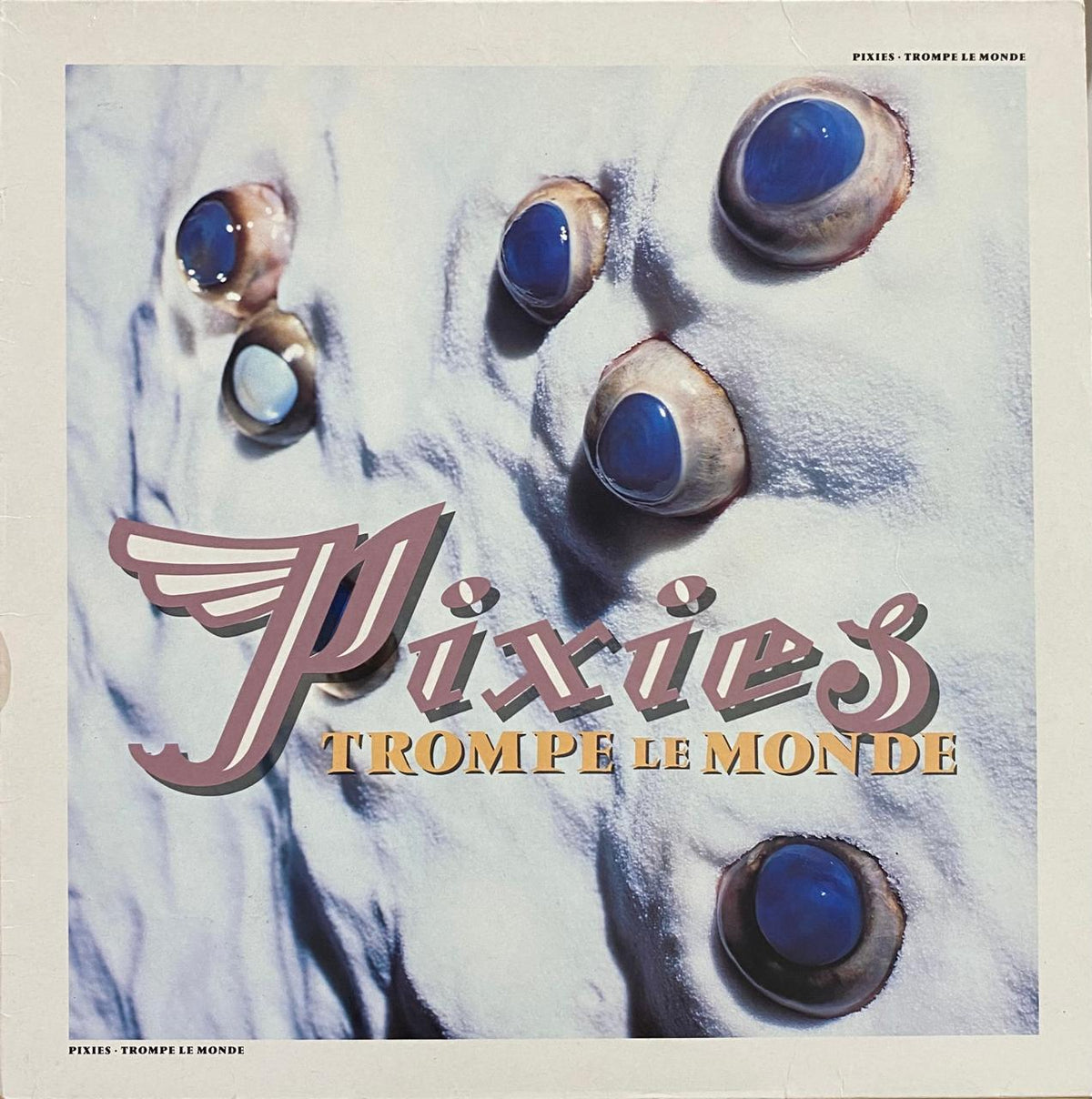 Pixies ‎– Trompe Le Monde (vinilo, usado, España, 1991)