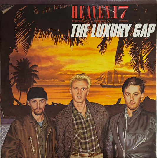 Heaven 17 – The Luxury Gap (vinilo, usado, México, 1983)