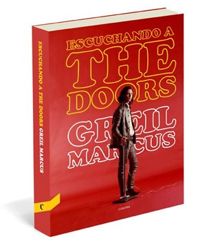 Escuchando a The Doors, de Greil Marcus