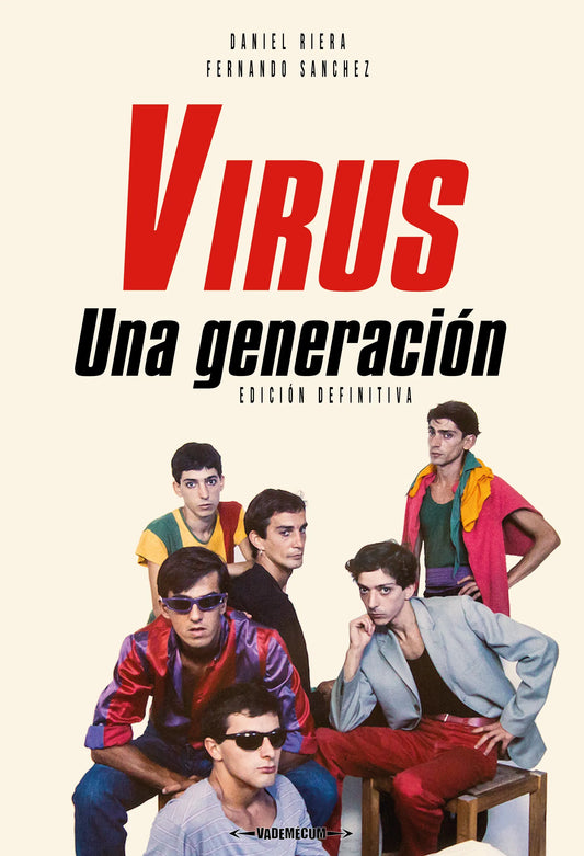 Virus, una generación, de Daniel Riera y Fernando Sánchez