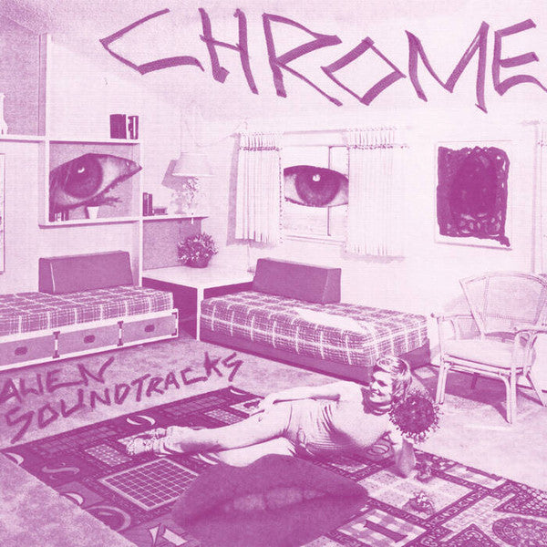 Chrome – Alien Soundtracks (LP)