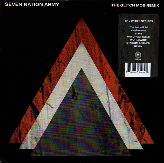 The White Stripes, The Glitch Mob - Seven Nation Army (The Glitch Mob Remix) (7″)