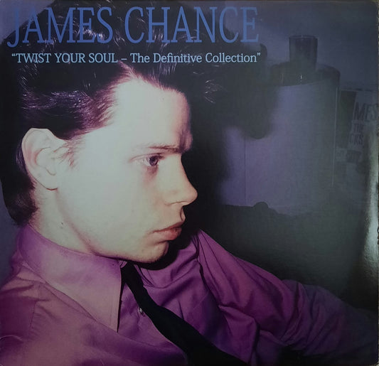 James Chance - Twist Your Soul - The Definitive Collection (LP, Francia, 2011)