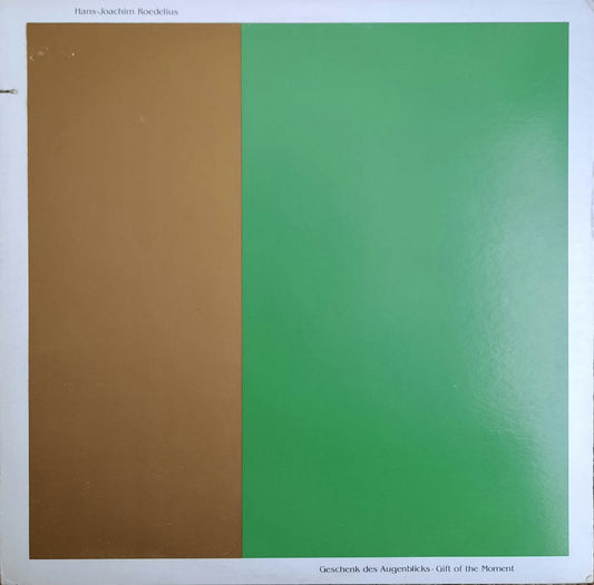 Hans-Joachim Roedelius - Geschenk Des Augenblicks = Gift Of The Moment (LP, EE.UU., 1984)