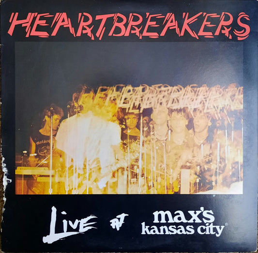 The Heartbreakers - Live At Max´s Kansas City (LP, EE.UU., 1979)