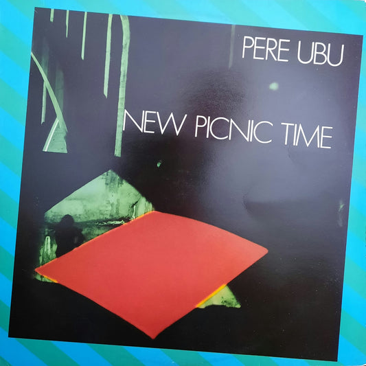 Pere Ubu - New Picnic Time (LP, Reino Unido, 1979)