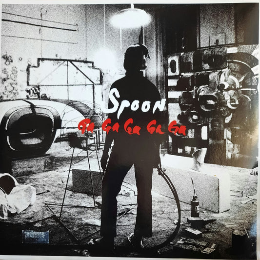 Spoon - Ga Ga Ga Ga Ga (Edición 10 aniversario, bonus 12″, gatefold) (LP+12″, EE.UU., 2017)