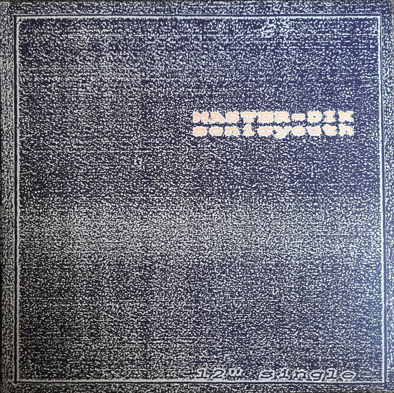 Sonic Youth -  Master=Dik / Beat On The Brat (Single 12″) (12″, EE.UU., 1987)