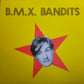 B.M.X. Bandits - Sad? / E102 (LP, Reino Unido, 1986)